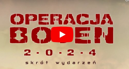 Operacja Boyen 2024 | Wideorelacja